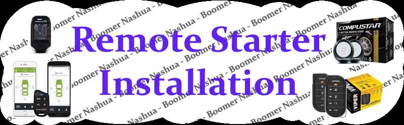 Boomer Nashua Remote Starter Installation